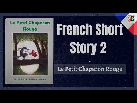 Le Petit Chaperon Rouge: Little Red Riding Hood in French and English