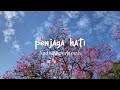 penjaga hati - Nadhif Basalamah (sped up   reverb) | 1 HOUR LOOP