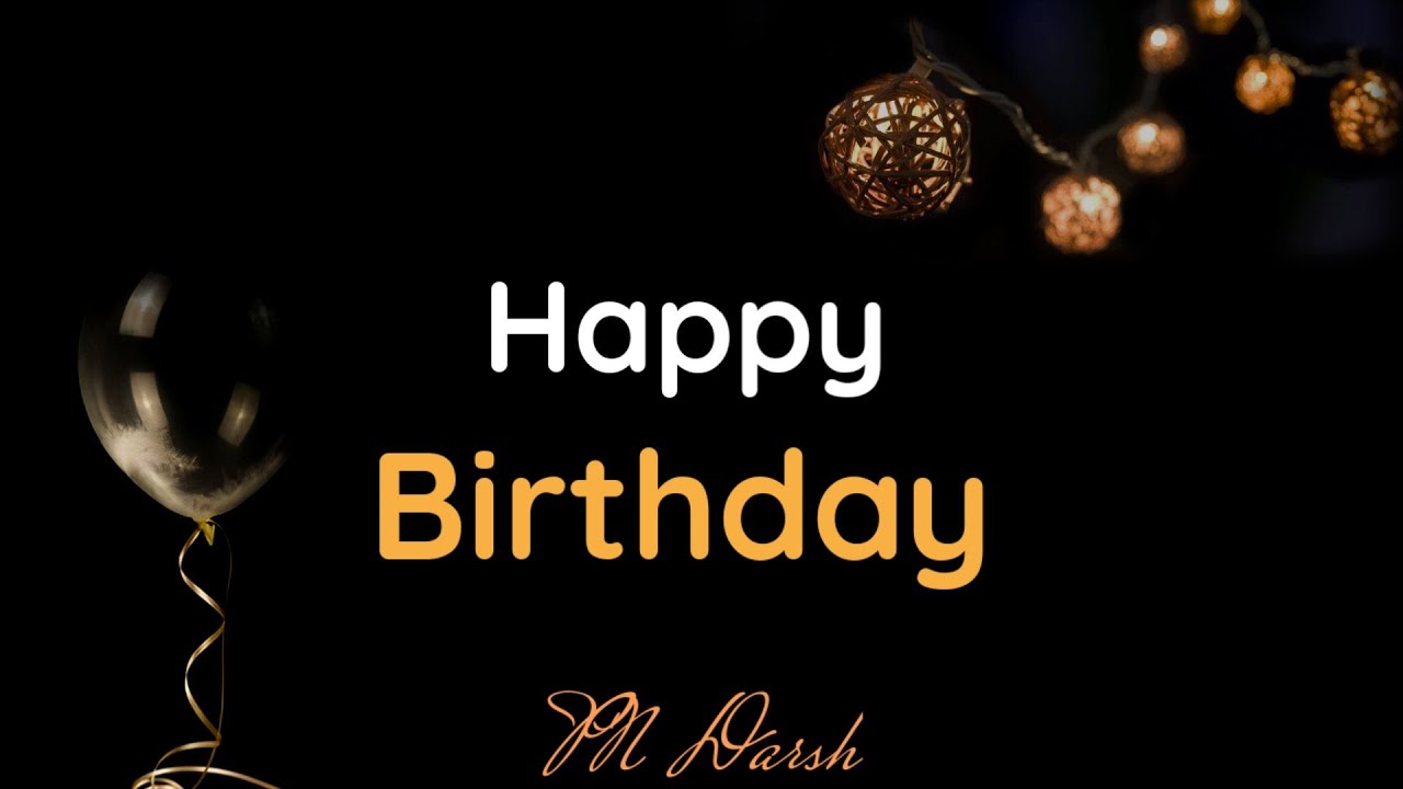 Happy Birthday Poetry | 🎂 Birthday Wish By PN Darsh - YouTube