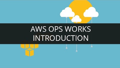 Introduction to AWS OpsWorks | Edureka