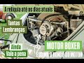 MOTOR BOXER ARREFECIDO A AR MOTOR DE FUSCA ATÉ OS DIAS ATUAIS , BOAS LEMBRANÇAS