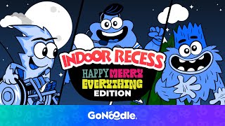 Indoor Recess: HappyMerryEverything Edition
