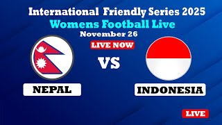 Download Lagu Nepal Vs Indonesia Live | Women International Friendly 2025 |Nepal Vs Indonesia Womens football Live MP3