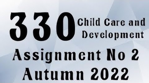 AIOU Code 330 Solved Assignment No.2 Autumn 2022 #aiou #aiousolveassignments