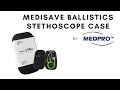 Medisave ballistics classic stethoscope case