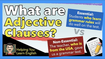 Bijvoeglijke naamwoordzinnen - Grammaticagids - Essentiële en niet-essentiële bijvoeglijke naamwo...