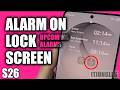 How to Add Upcoming Alarms to Lock Screen on Galaxy S26/S26+/Ultra