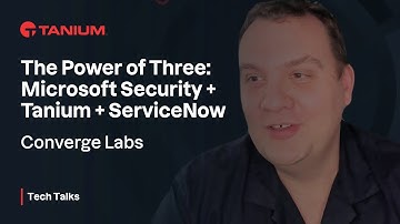 Converge 2024 Labs - Microsoft Copilot for Security and ServiceNow SecOps - Tanium Tech Talks #108-2