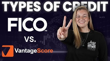 Fico vs. Vantage Credit Scores Explained SIMPLY!