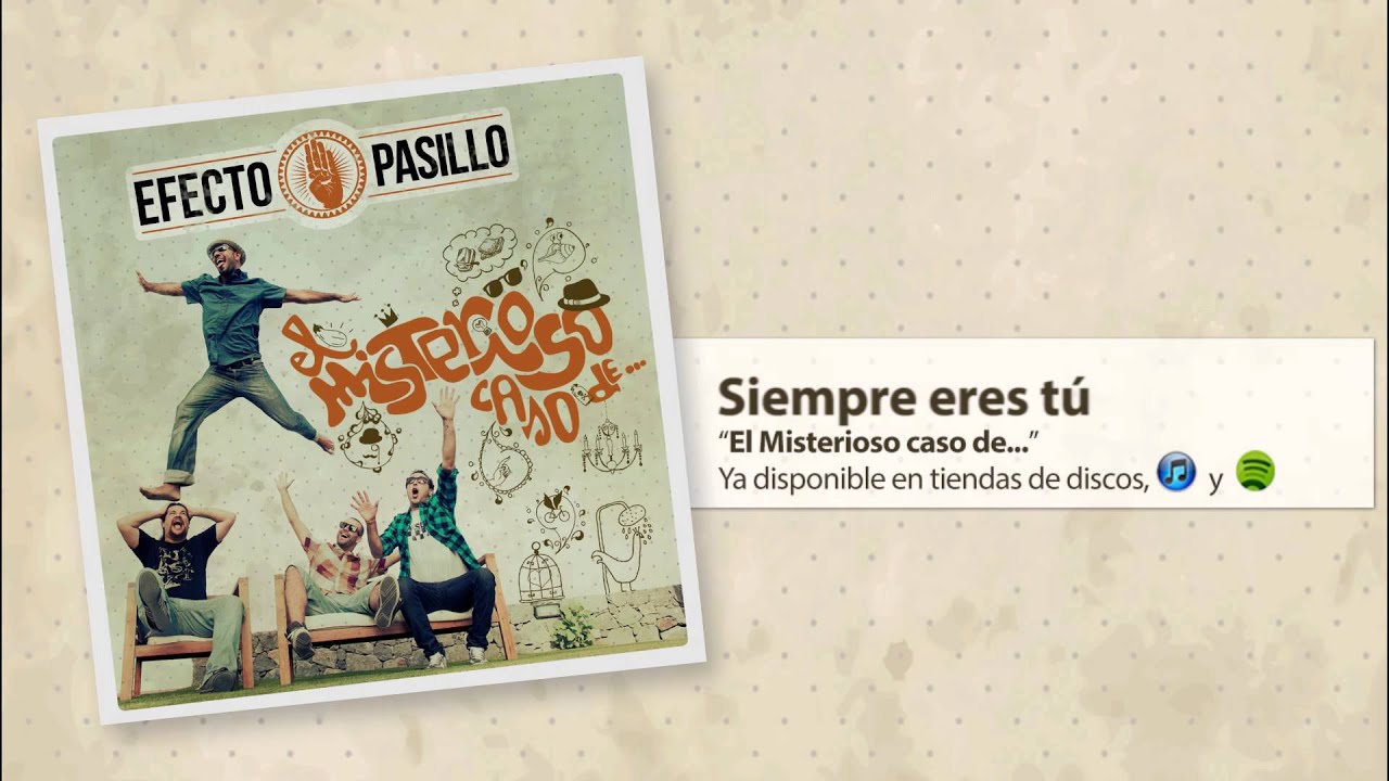 YouTube पर Efecto Pasillo - Siempre eres tu देखें YouTube पर Efecto Pasillo - Siempre eres tu देखें