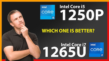 INTEL Core i5 1250P vs INTEL Core i7 1265U Technical Comparison