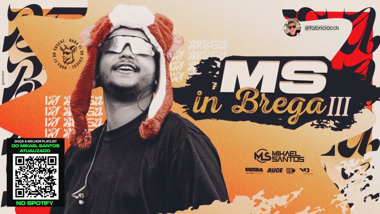 MIKAEL SANTOS | MS IN BREGA 3 (AQUELES OLHOS) REP ATUALIZADO
