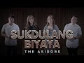 Sukdulang Biyaya - THE ASIDORS COVERS 2023
