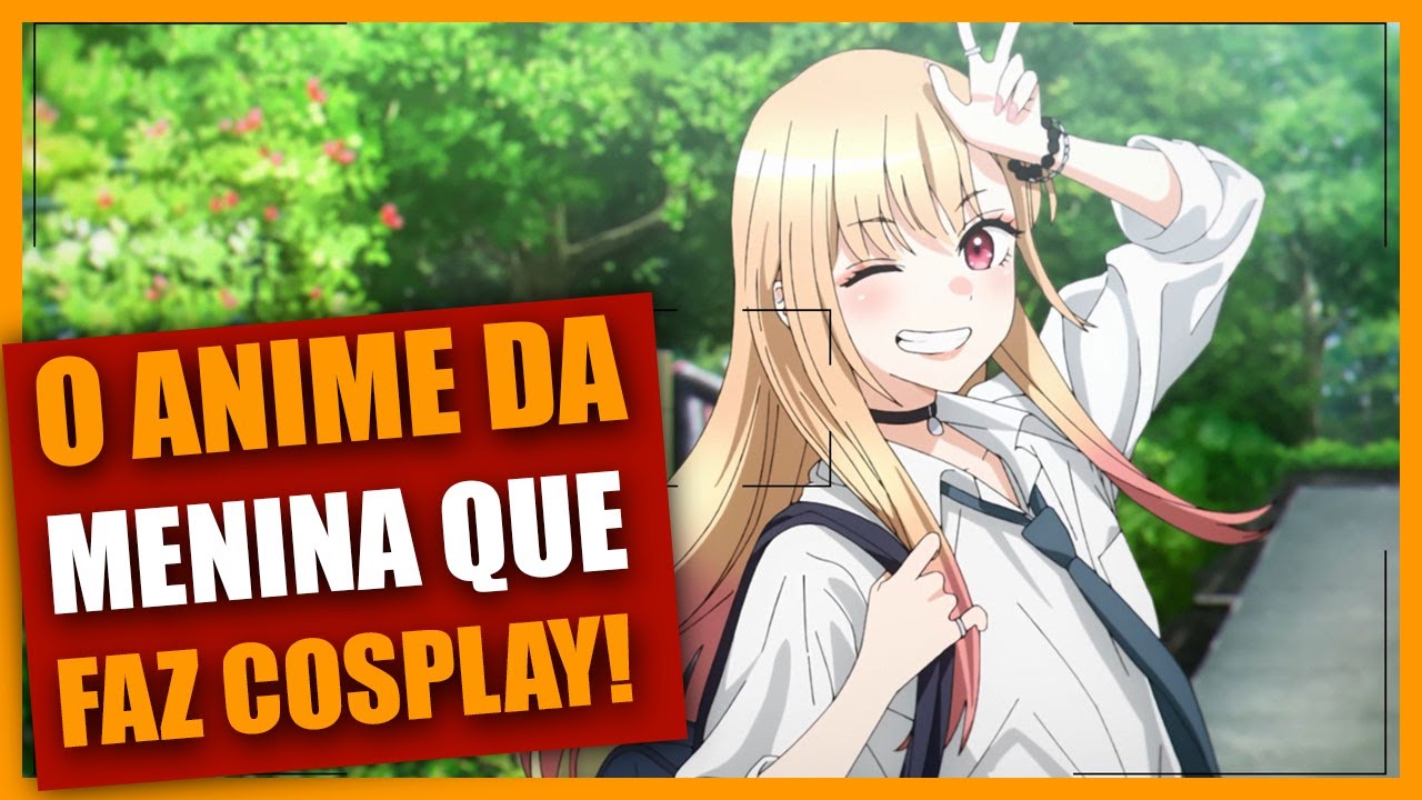 Anime da menina que faz cosplay