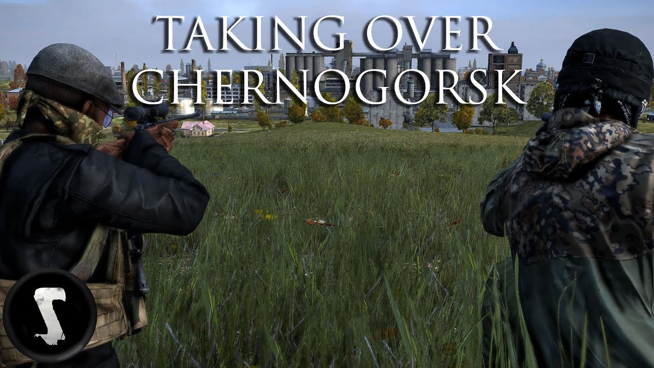 Taking Over Chernogorsk! (DayZ Standalone) Ep.75 YouTube