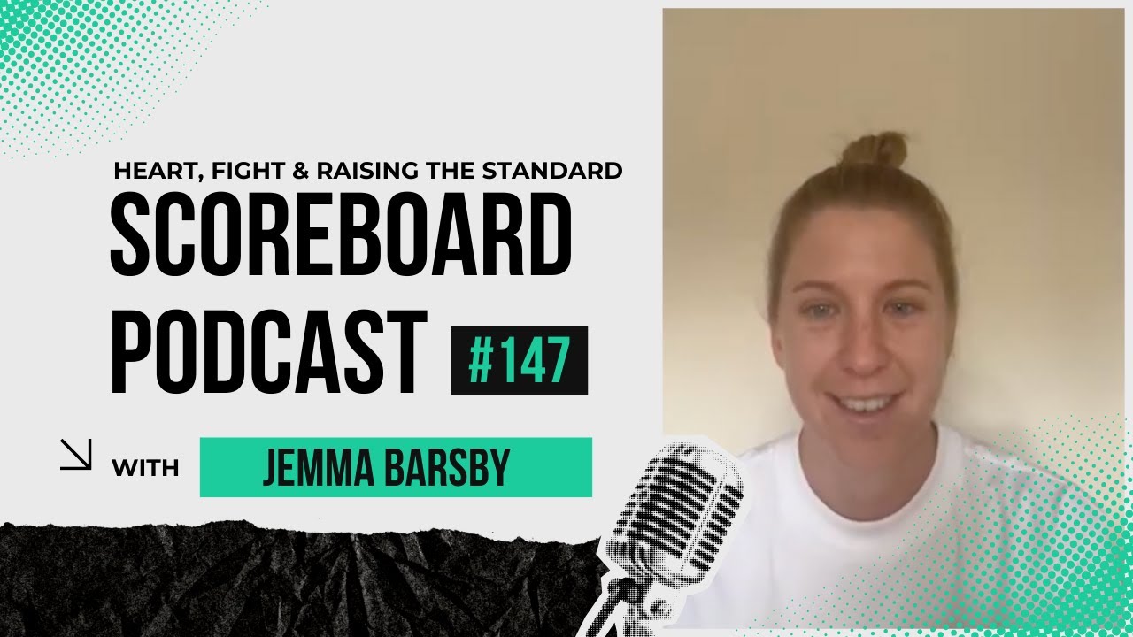 Episode 147: Jemma Barsby (Cricket) Heart, Fight & Raising the Standard