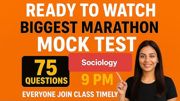 🔥Biggest Sociology Marathon Mock Test | 75 Questions | UGC NET JRF UPPGT GIC GDC BPSC Asst Prof 2025