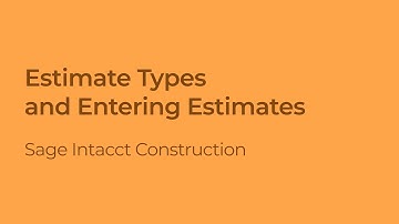 How to Enter Estimates in Sage Intacct Construction