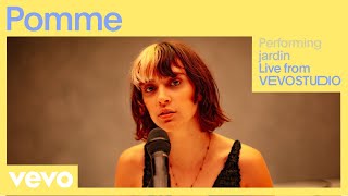 Video thumbnail of "Pomme - jardin (Live) | Vevo Studio Performance"