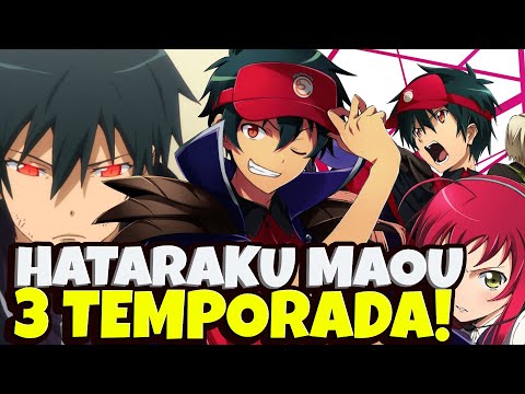 HATARAKU MAOU SAMA 3 TEMPORADA CONFIRMADA! DATA DE LANÇAMENTO DA 3 TEMPORADA  