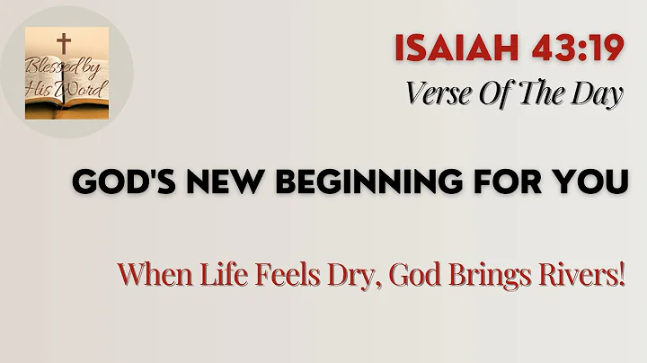 Bible Verse Of The Day  | Isaiah 43:19 | God's New Beginning For You | April 03, 2025