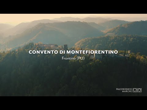 Palcoscenico Marche - Convento di Montefiorentino (Frontino)