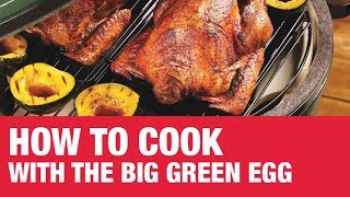 The grilling experts at big green egg show you how to create ultimate
cooking experience. from and roasting smoking baking can do it ...
