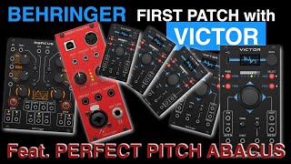 First eurorack patch with Behringer VICTOR feat. PERFECT PITCH ABACUS Patch note and tutorial