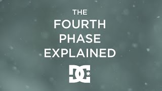 Dc Shoes: The Fourth Phase Explained