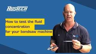 Fluid Test For Bandsaw Machine Austech Saw And Tooling