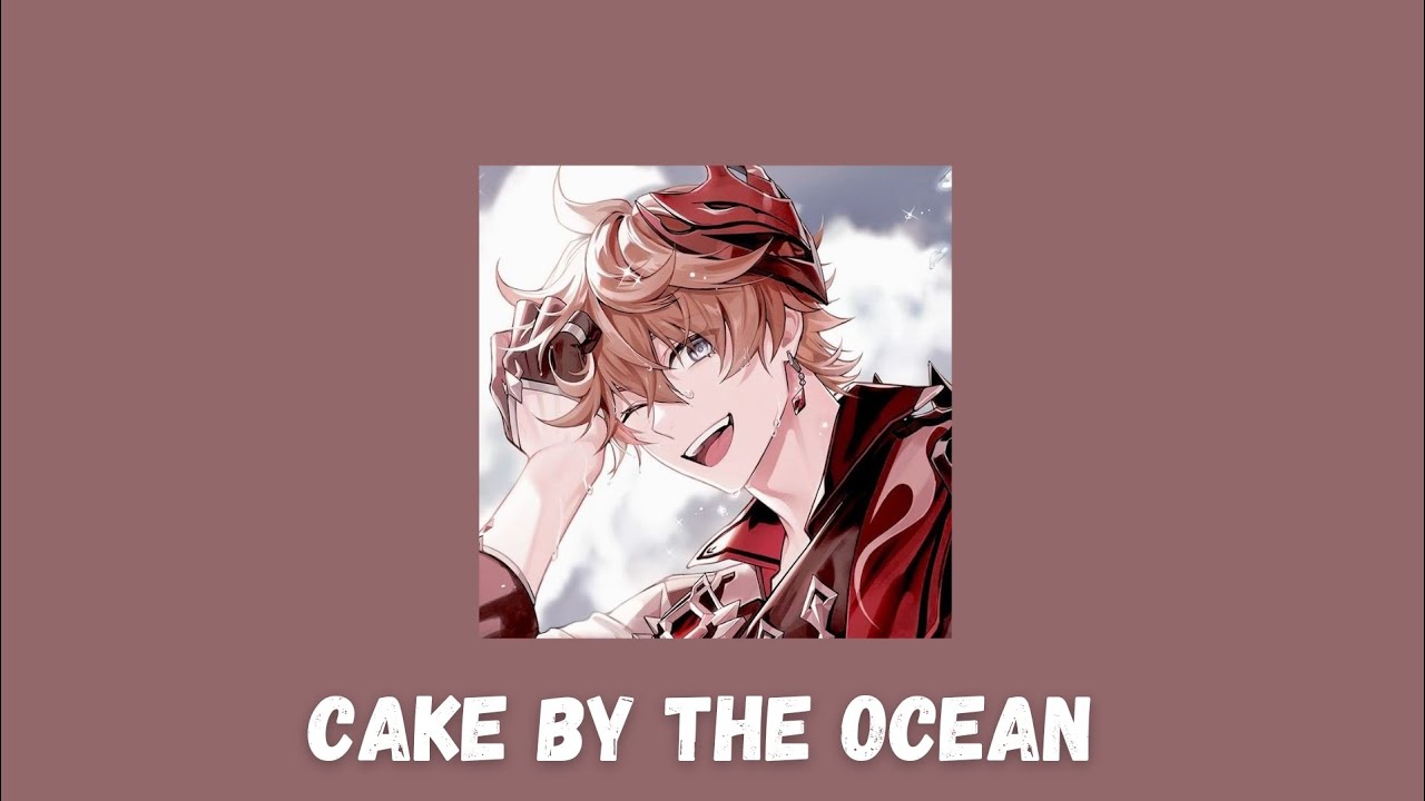 dnce cake by the ocean slowed + reverb YouTube