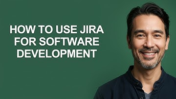 How to Use Jira for Software Development - KevinHowTo
