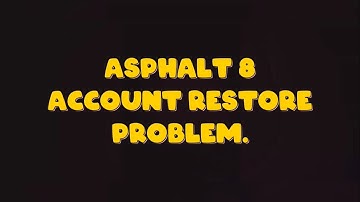 #asphalt8 #account restore problem Asphalt 8 Airborne account recovery problem solution || Asphalt 8