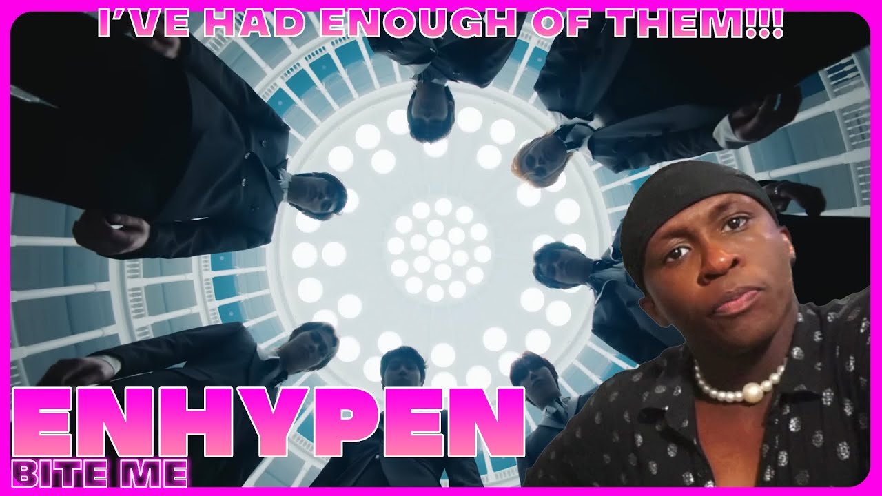 THE SPAWNS OF SATAN!!! 👹😡😫 | ENHYPEN (엔하이픈) 'Bite Me' Official MV REACTION