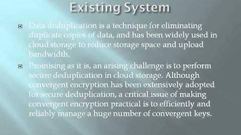 2014 IEEE JAVA/DOTNET Secure Deduplication with Efficient and Reliable Convergent Key Management
