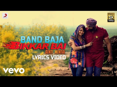 Band Baja - Lyrics Video | Jassi Jasraj  |Bikkar Bai Senti Mental