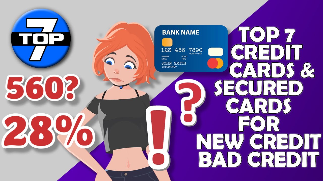Top 7 Credit Cards including Secured Credit Cards for New/Bad Credit - YouTube