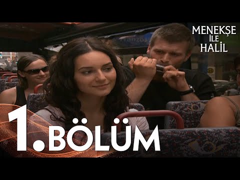 Menekşe ile Halil 1. Bölüm - FULL BÖLÜM