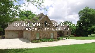 13618 WHITE OAK RD. FAYETTEVILLE, AR 72704