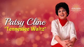 Patsy Cline - Tennessee Waltz (with Lyrics)