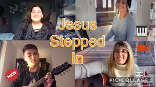 Video thumbnail of "|| Jesus Stepped In ||"