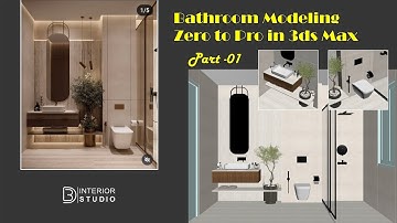 Bathroom Modeling in 3ds Max | Zero to Pro Workflow | Step-by-Step Tutorial @3dinteriorstudio
