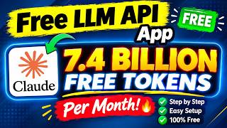 How to get 7.4 billion free tokens Claude Code | Free LLM API | Free Claude Code | AI 2026