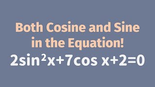 Trigonometric Equations  - Both Cosine and Sine! |  Trigonometry | Glass of Numbers