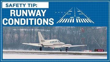 ASI Safety Tip: Runway Conditions