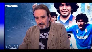 Didier ROUSTAN : "Mon Maradona pour toujours"