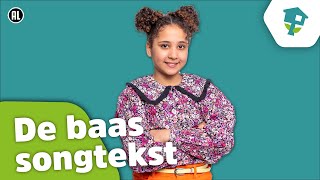 De baas 😎 (Songtekst) - Kinderen voor Kinderen