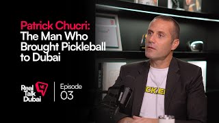 Inside Dubai’s Fastest-Growing Sport | The Pickleball Revolution | Real Talk Dubai Podcast Ep.3