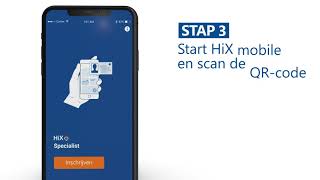HiX mobile Specialist | Installeer en activeer de app zelf! screenshot 4