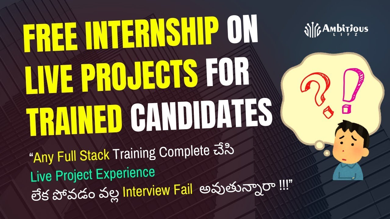 Jumpstart Your Career! 100% Free Internship with Real-Time Projects for ...